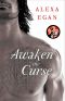 [Awake 01] • Awaken the Curse